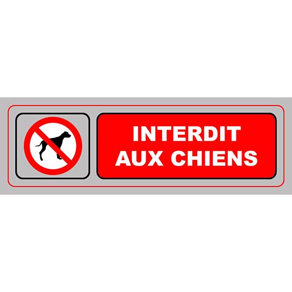Panneau pvc 170x50mm interdit aux chiens