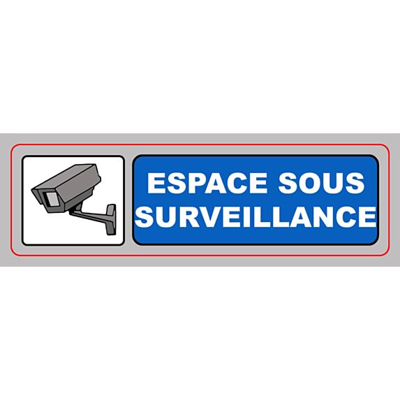 Panneau pvc 170x50mm espace sous surveillance