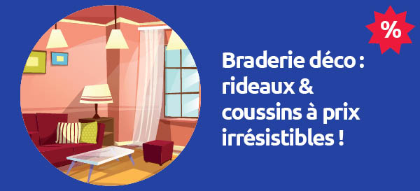 offre grande braderie sur une selection de produits pour la decoration interieure