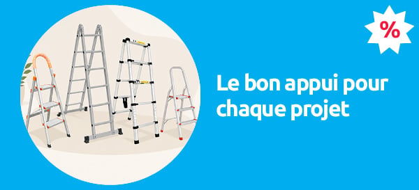 Retrouvez toutes nos promotions sur les echelles pour tout vos travaux