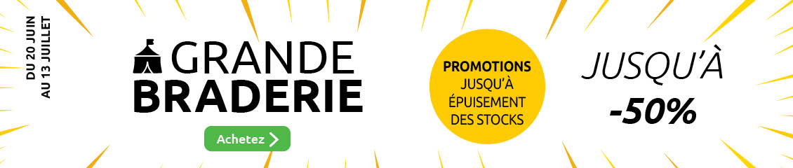 retrouvez les promotions de la grande braderie